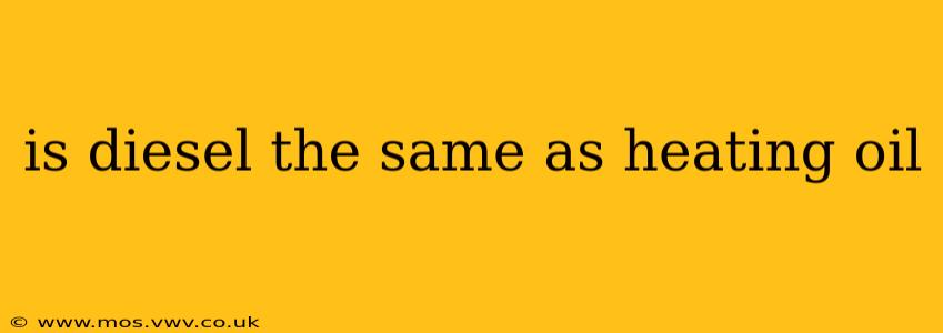 is diesel the same as heating oil