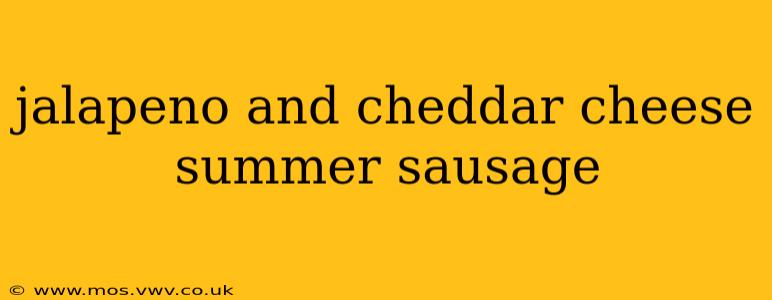 jalapeno and cheddar cheese summer sausage