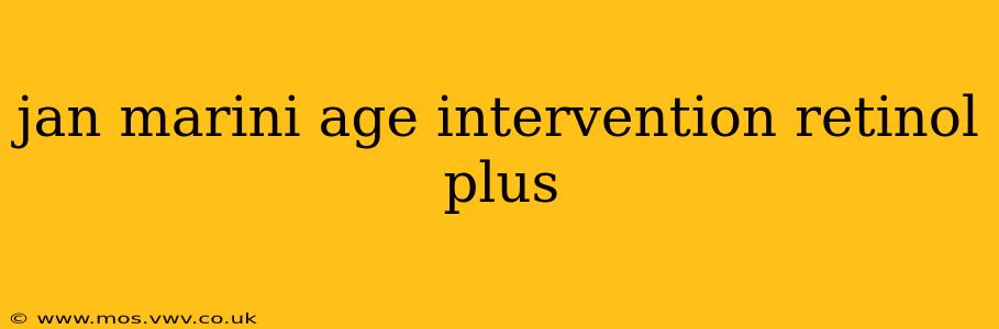 jan marini age intervention retinol plus