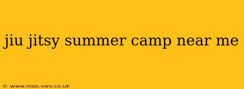 jiu jitsy summer camp near me