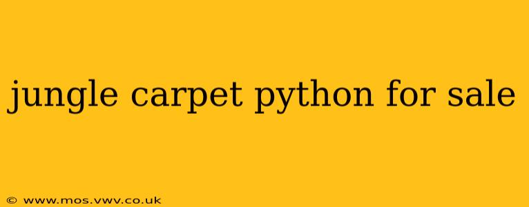jungle carpet python for sale