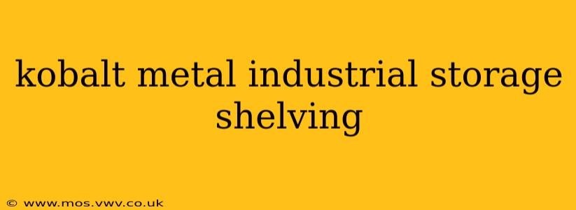 kobalt metal industrial storage shelving