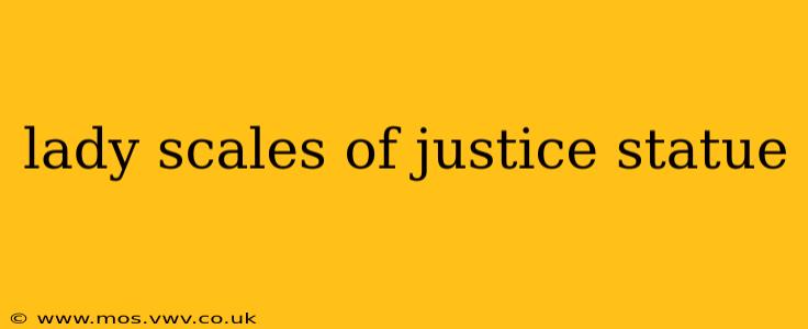 lady scales of justice statue