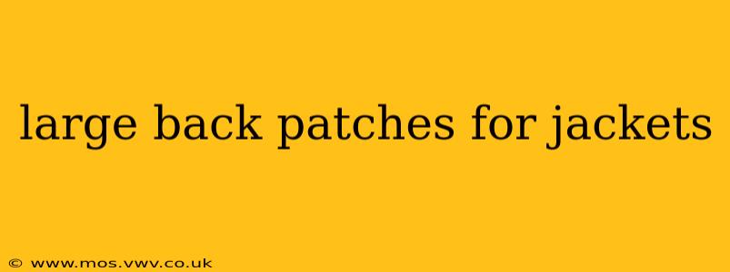 large back patches for jackets