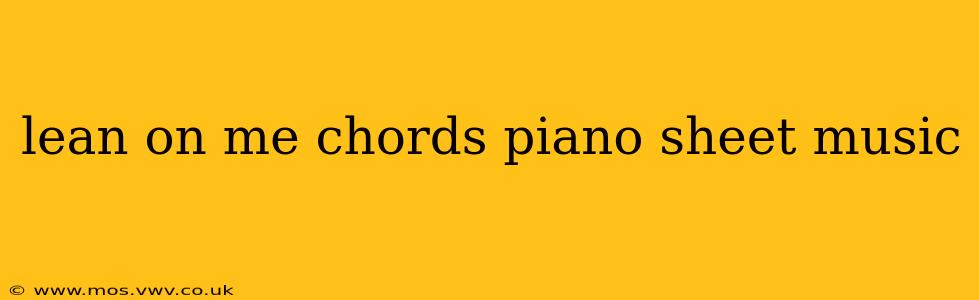 lean on me chords piano sheet music