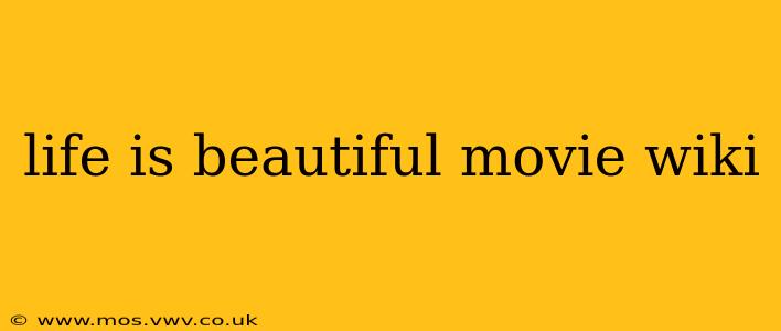 life is beautiful movie wiki