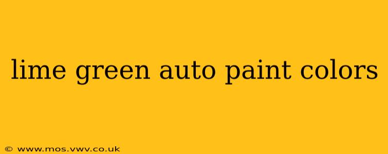 lime green auto paint colors