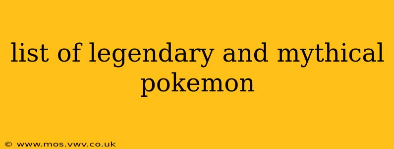 list of legendary and mythical pokemon