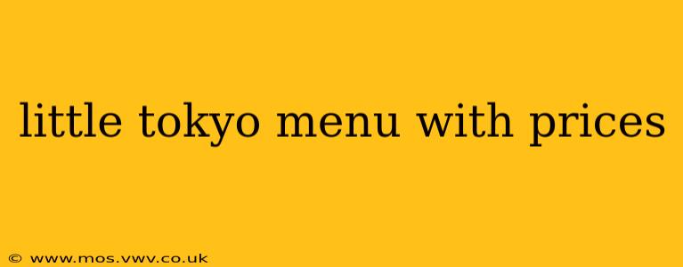 little tokyo menu with prices