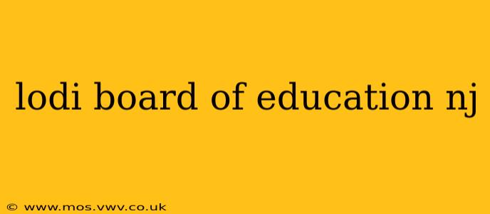 lodi board of education nj