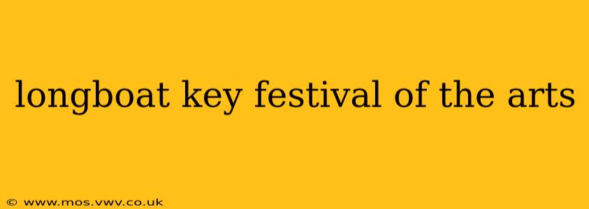 longboat key festival of the arts