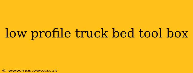 low profile truck bed tool box