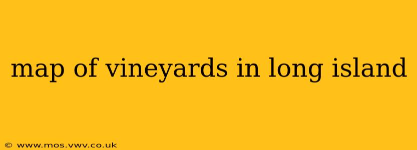 map of vineyards in long island