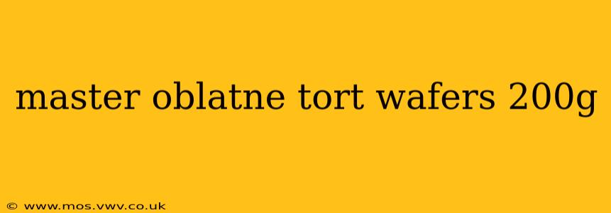 master oblatne tort wafers 200g