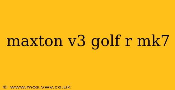 maxton v3 golf r mk7
