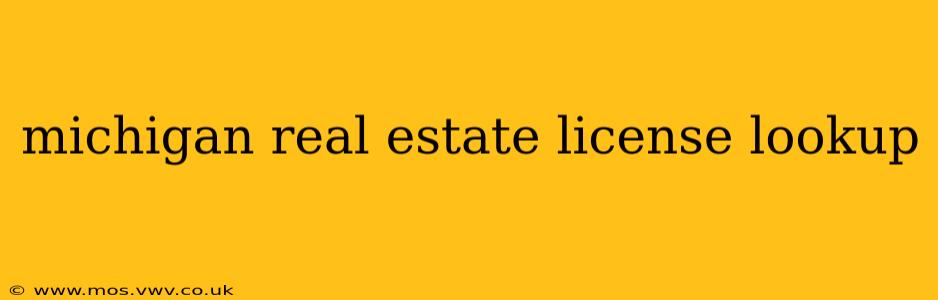 michigan real estate license lookup
