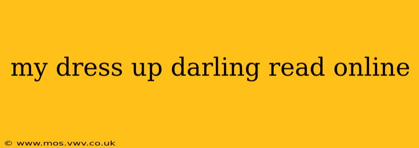 my dress up darling read online