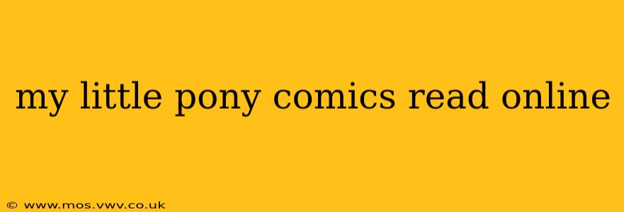 my little pony comics read online