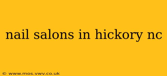 nail salons in hickory nc