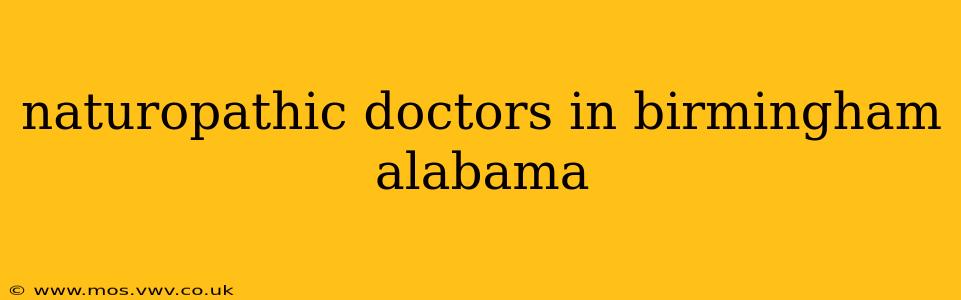 naturopathic doctors in birmingham alabama