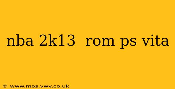 nba 2k13  rom ps vita