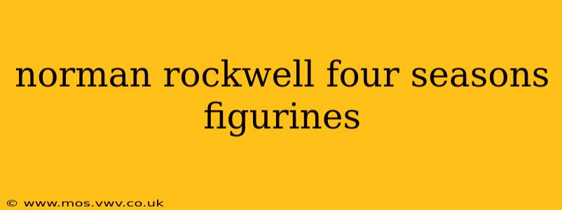 norman rockwell four seasons figurines