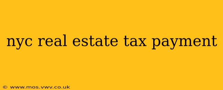 nyc real estate tax payment