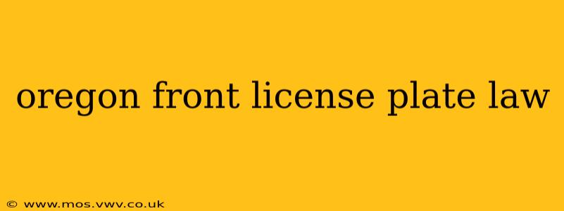 oregon front license plate law
