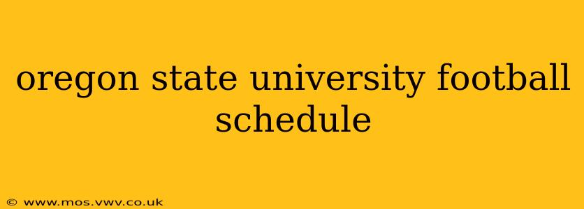 oregon state university football schedule