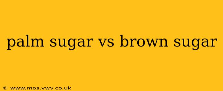 palm sugar vs brown sugar
