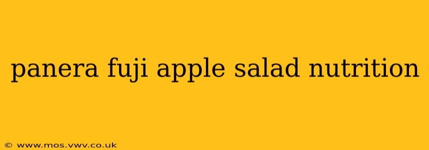 panera fuji apple salad nutrition