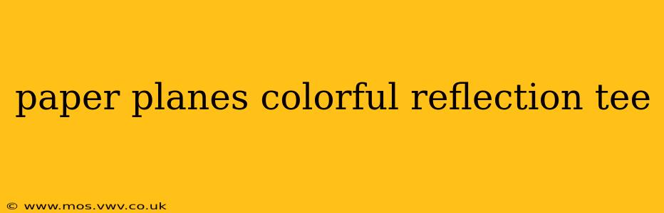 paper planes colorful reflection tee