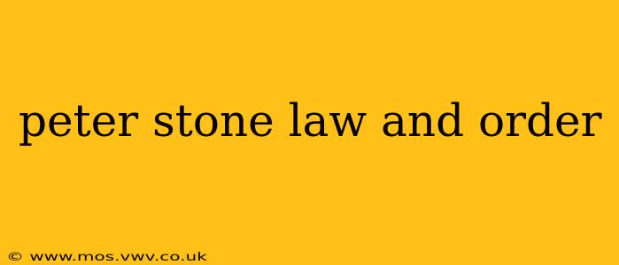 peter stone law and order