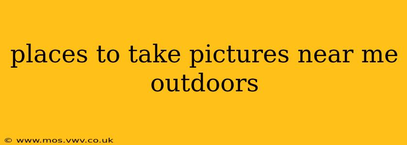places to take pictures near me outdoors
