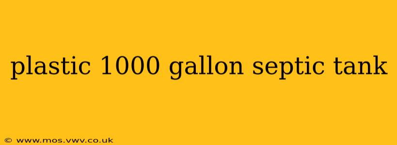 plastic 1000 gallon septic tank