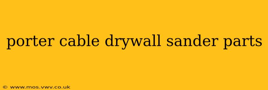 porter cable drywall sander parts