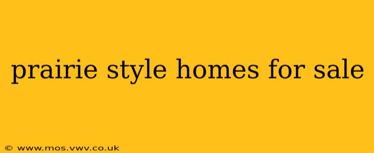 prairie style homes for sale