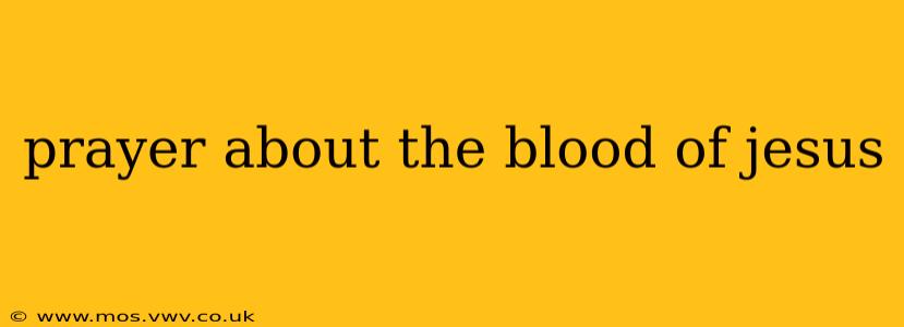 prayer about the blood of jesus