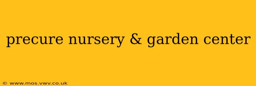 precure nursery & garden center