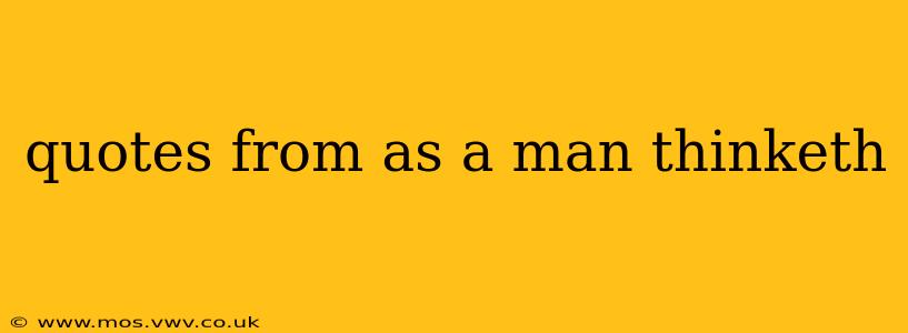 quotes from as a man thinketh