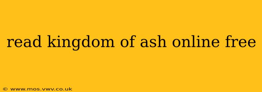 read kingdom of ash online free