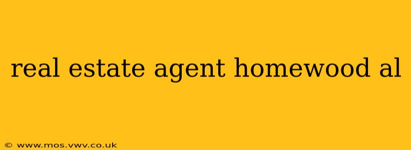 real estate agent homewood al