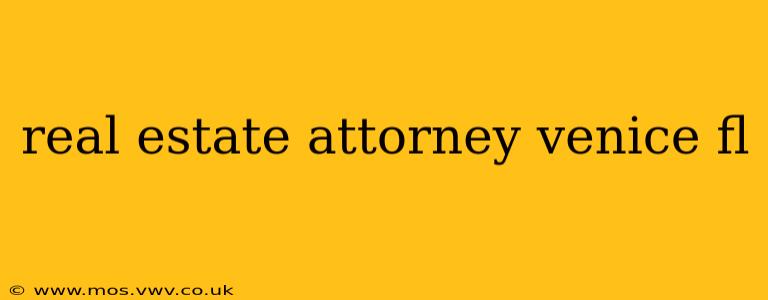 real estate attorney venice fl