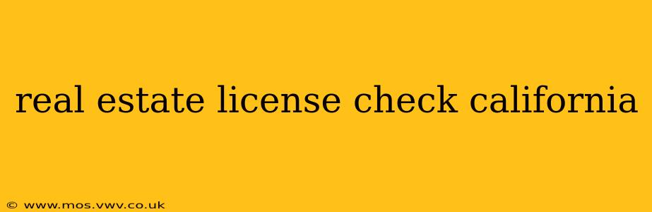 real estate license check california