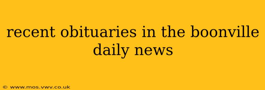 recent obituaries in the boonville daily news
