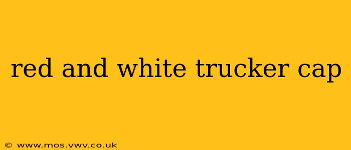red and white trucker cap