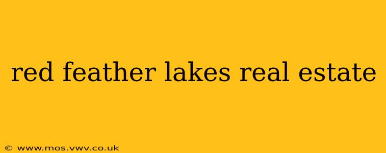 red feather lakes real estate