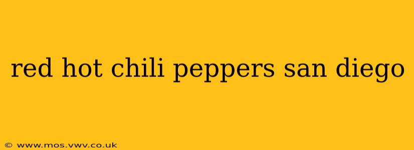 red hot chili peppers san diego