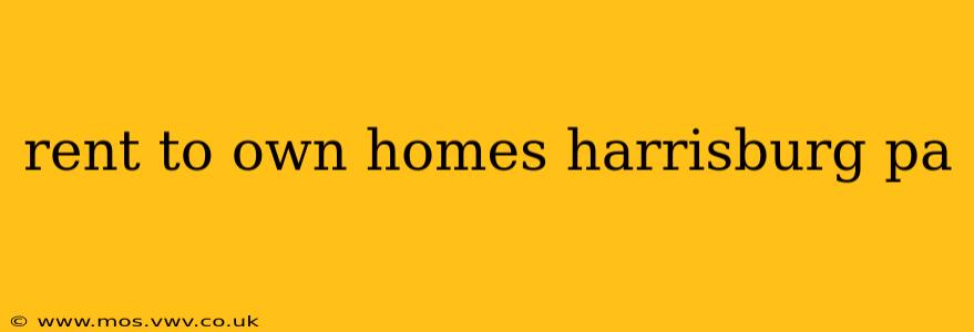 rent to own homes harrisburg pa