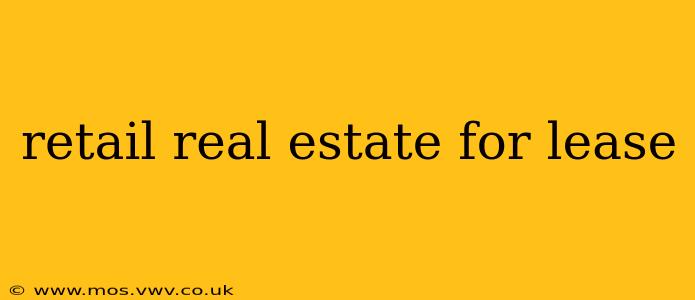 retail real estate for lease